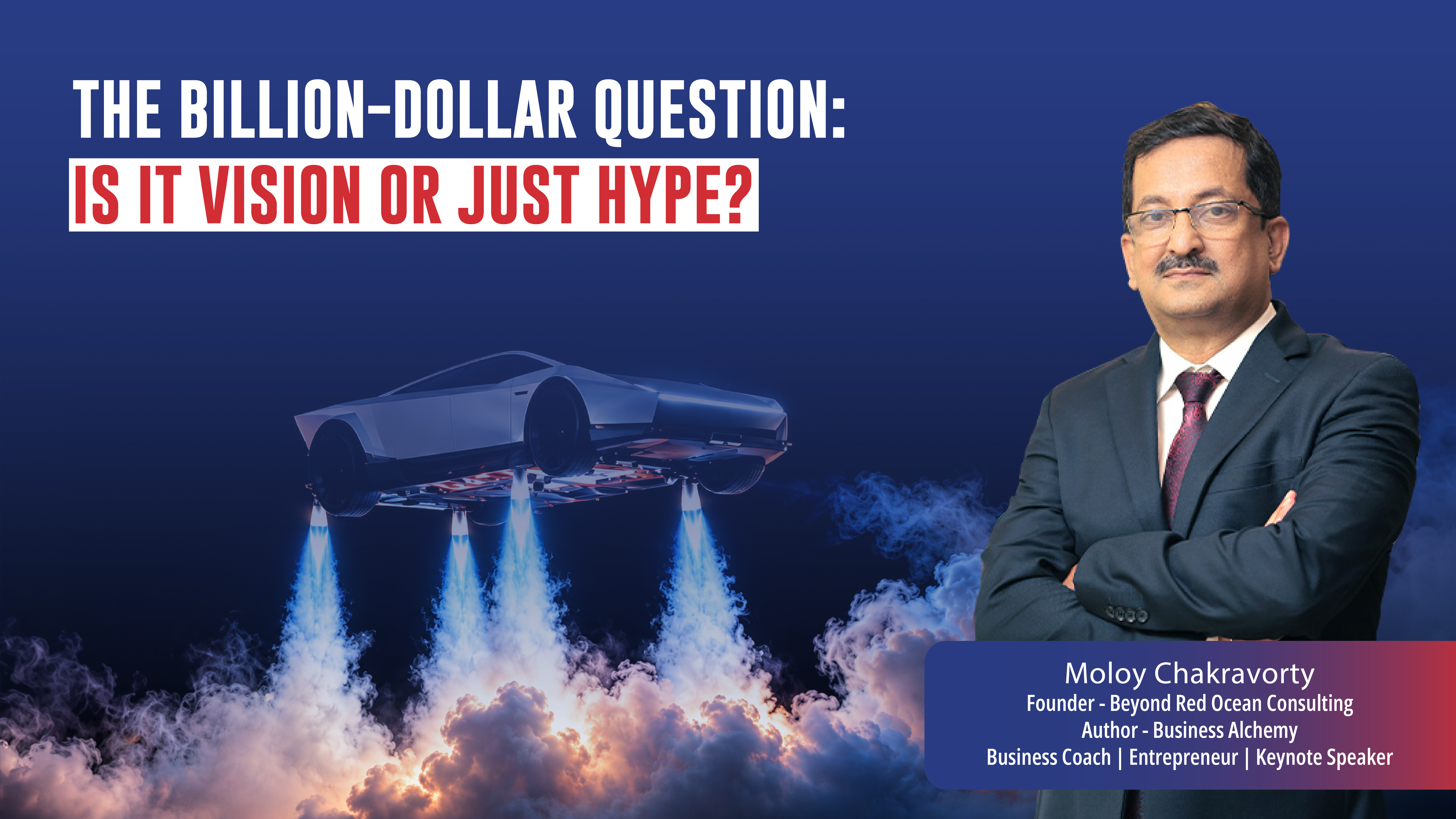 The Billion-Dollar Question: Is It Vision or Just Hype?